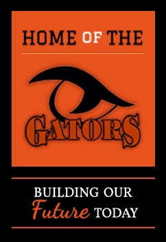 Home of the Gators Building our future today